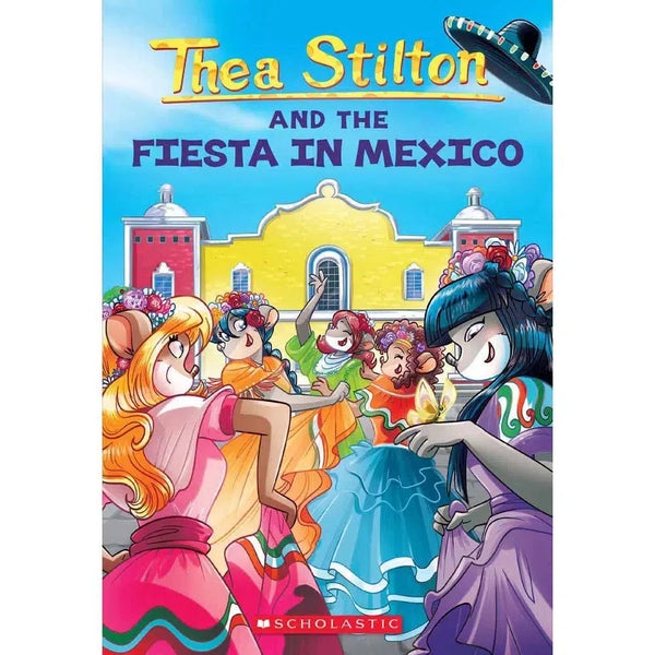 Thea Stilton #35 and the Fiesta in Mexico - 買書書 BuyBookBook
