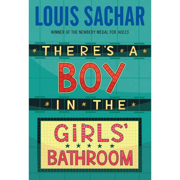 There's A Boy in the Girls' Bathroom