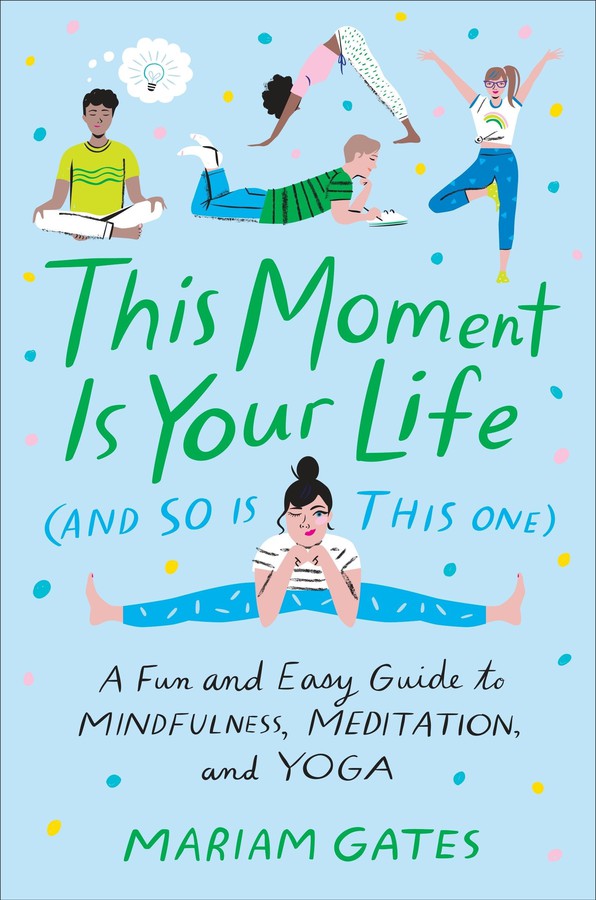 This Moment Is Your Life (and So Is This One)-Children’s / Teenage: Personal and social topics-買書書 BuyBookBook