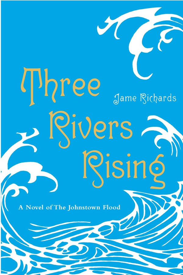 Three Rivers Rising-Children’s / Teenage fiction: Relationship stories-買書書 BuyBookBook