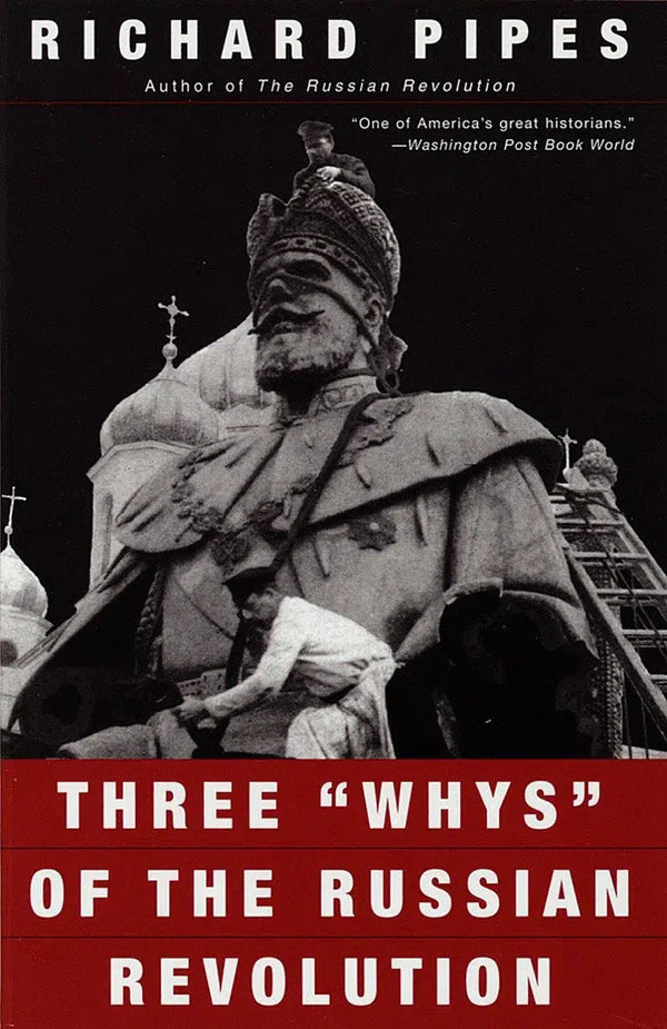 Three "Whys" of the Russian Revolution-History and Archaeology-買書書 BuyBookBook