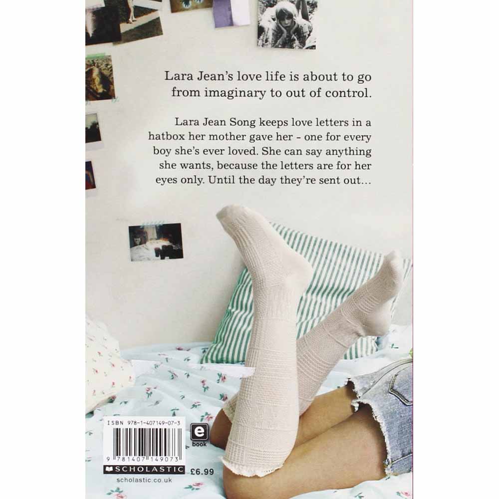 To All the Boys I've Loved Before, #01 Scholastic UK