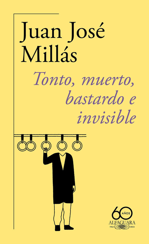 Tonto, muerto, bastardo e invisible(60 Aniversario) / Foolish, Dead, Bastard, and Invisible-Fiction: general and literary-買書書 BuyBookBook