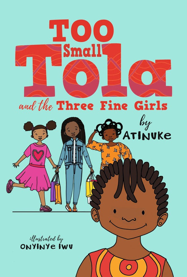 Too Small Tola and the Three Fine Girls-Children’s / Teenage fiction: General and modern fiction-買書書 BuyBookBook