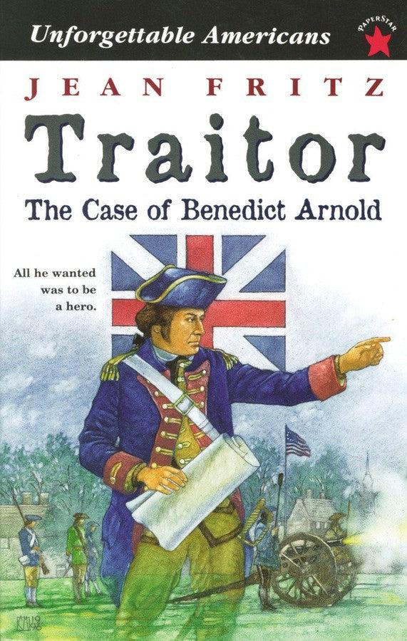 Traitor: the Case of Benedict Arnold-Children’s / Teenage general interest: Biography and autobiography-買書書 BuyBookBook