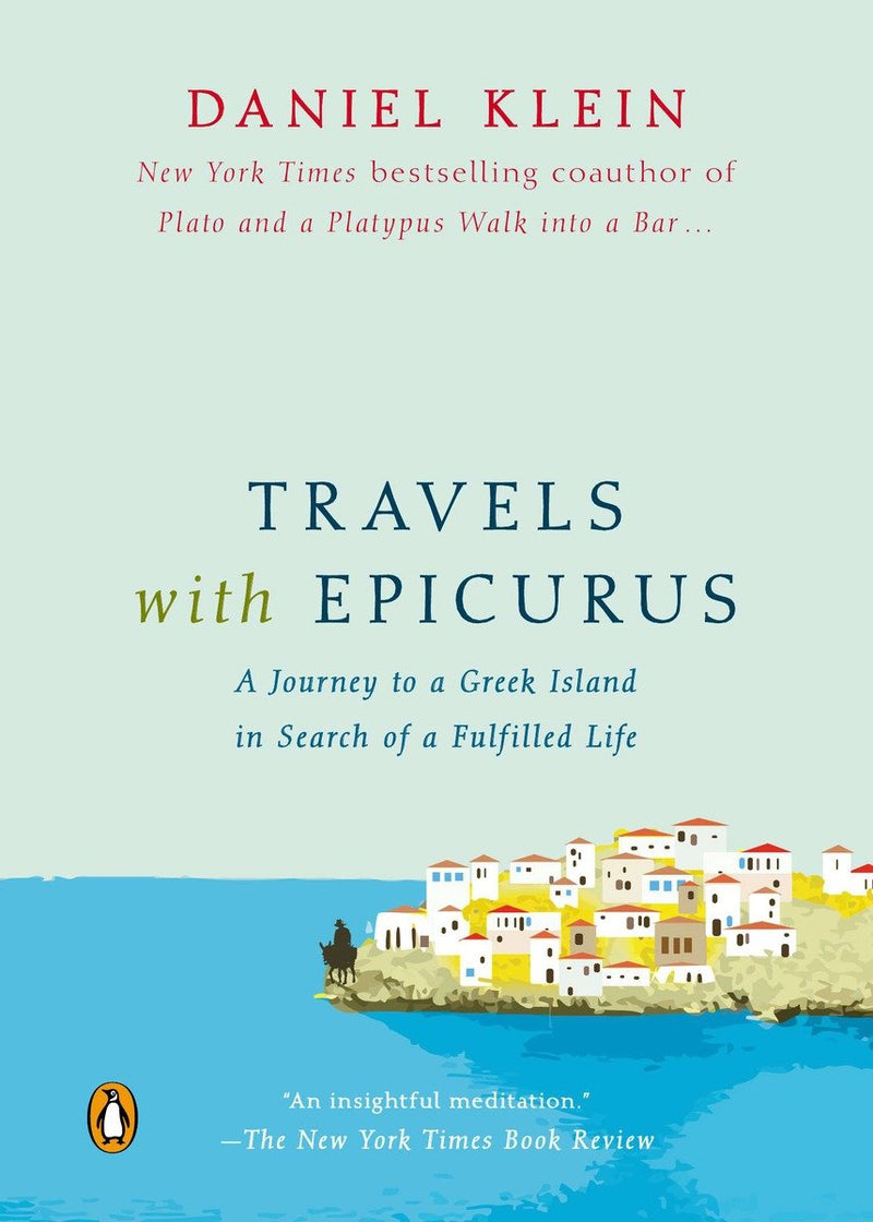 Travels with Epicurus