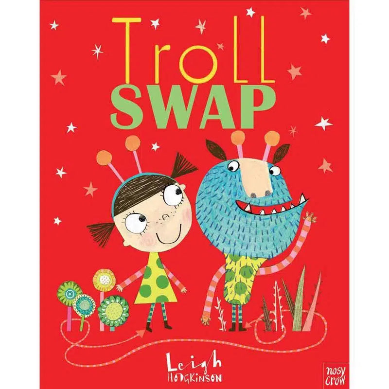 Troll Swap (Paperback with QR Code) (Nosy Crow) Nosy Crow