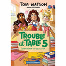 Trouble at Table 5