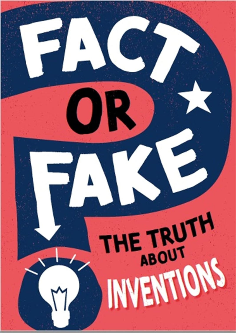 Truth About Inventions, The (Fact or Fake?) (Annabel Savery)-Nonfiction: 科學科技 Science & Technology-買書書 BuyBookBook