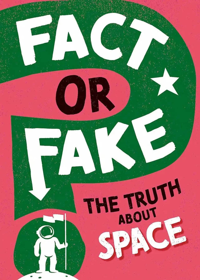 Truth About Space, The (Fact or Fake?) (Sonya Newland)-Nonfiction: 科學科技 Science & Technology-買書書 BuyBookBook