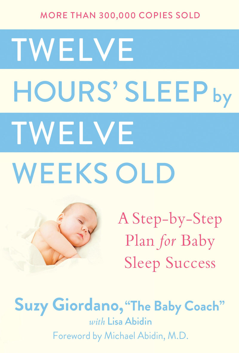 Twelve Hours' Sleep by Twelve Weeks Old-Family and health-買書書 BuyBookBook