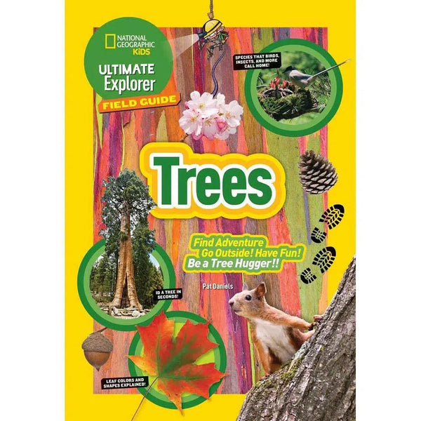 Ultimate Explorer Field Guide: Trees (National Geographic Kids) National Geographic