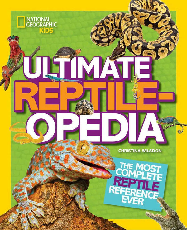 Ultimate Reptileopedia-Children’s / Teenage general interest: Nature and animals-買書書 BuyBookBook