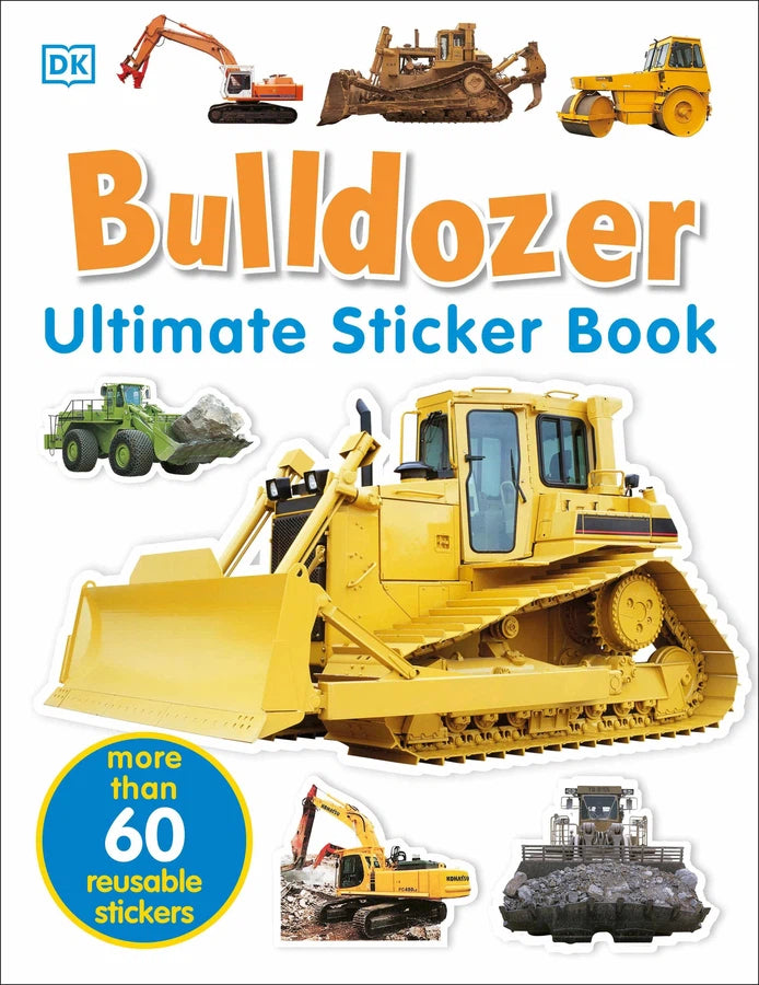 Ultimate Sticker Book: Bulldozer-Children’s interactive and activity books and kits-買書書 BuyBookBook