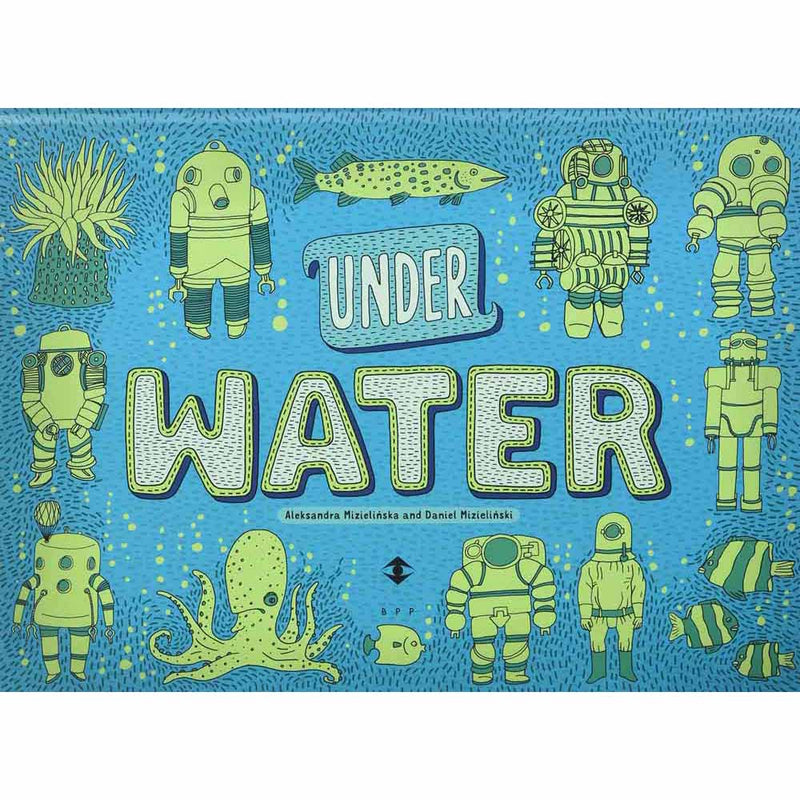 Under Earth, Under Water (Aleksandra Mizielinska)-Nonfiction: 參考百科 Reference & Encyclopedia-買書書 BuyBookBook