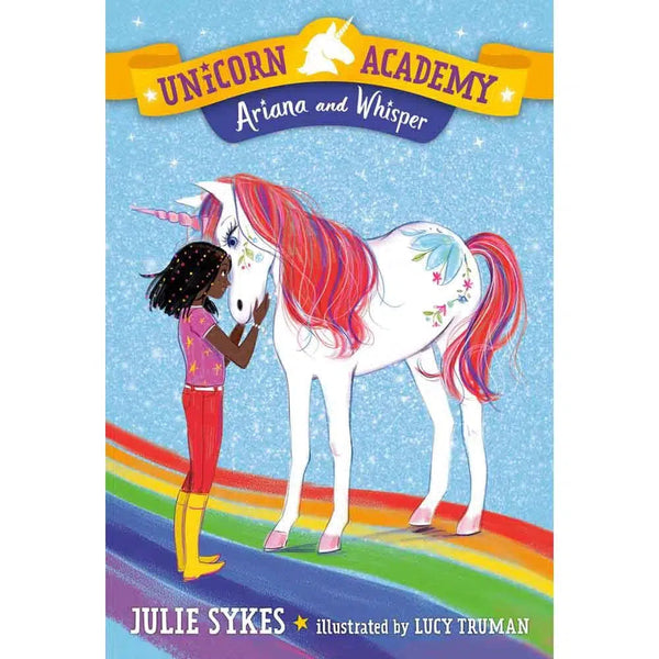 Unicorn Academy Ariana and Whisper (Paperback) (UK) Nosy Crow