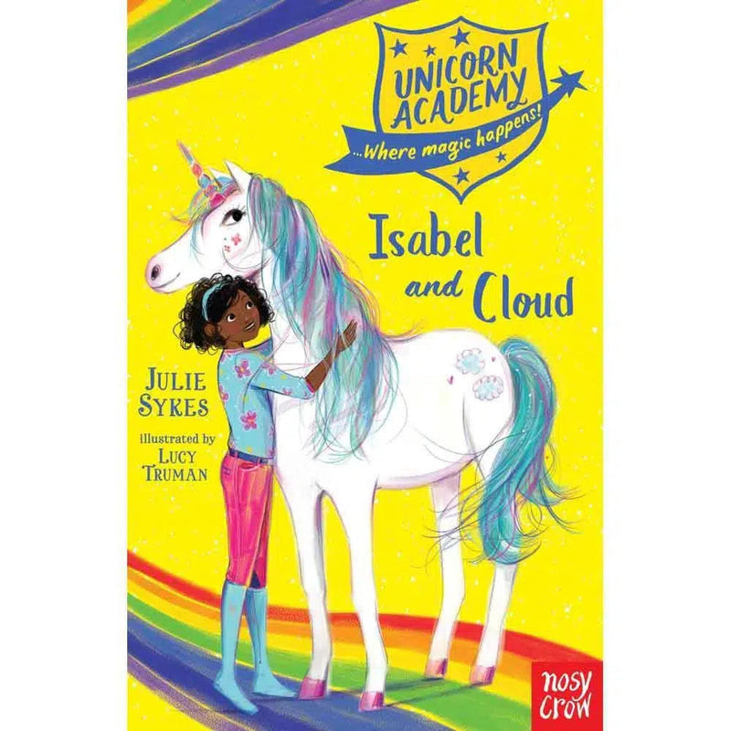 Unicorn Academy Isabel and Cloud (Paperback) (UK) Nosy Crow