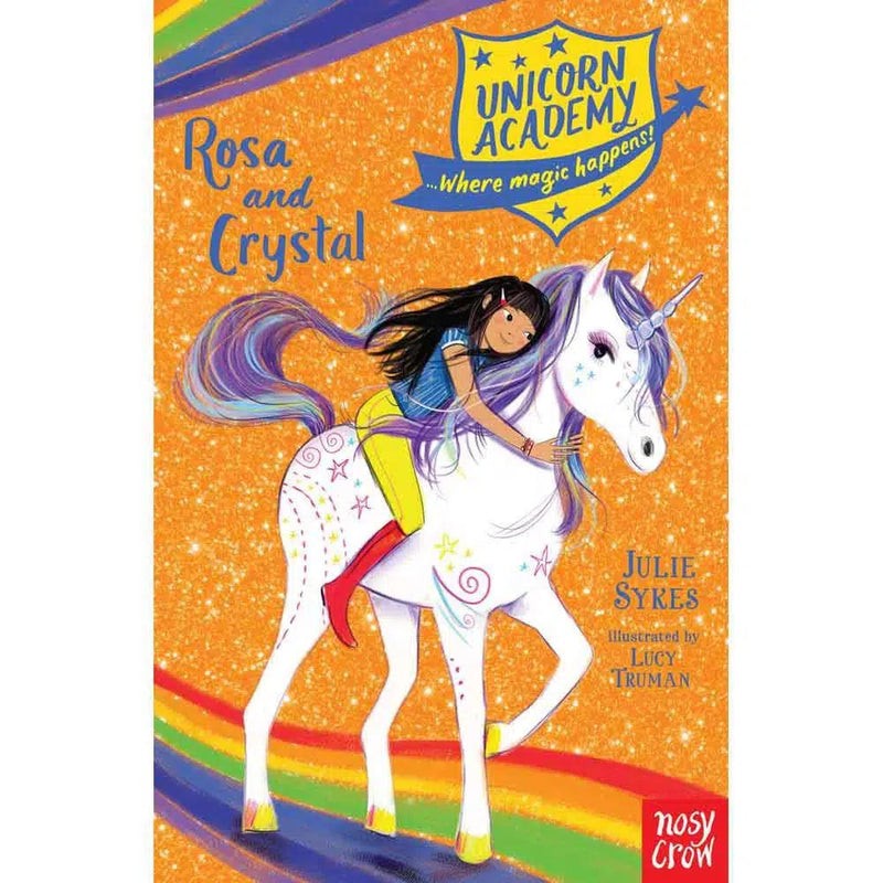 Unicorn Academy Rosa and Crystal (Paperback) (UK) Nosy Crow