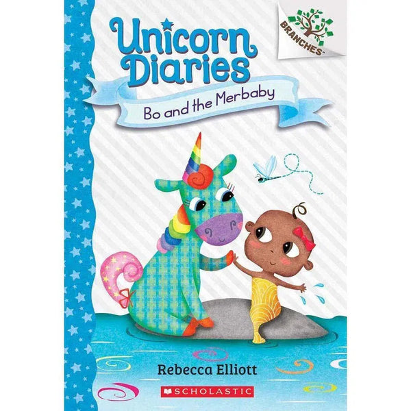 Unicorn Diaries #05 Bo and the Merbaby (Branches) (Rebecca Elliott) Scholastic