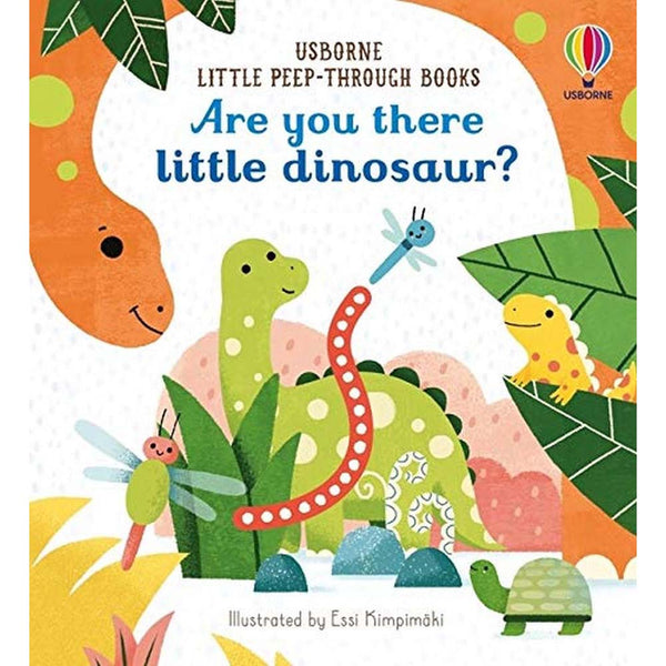 Usborne Little Peep-Through Books: Are You There Little Dinosaur? (Sam Taplin)