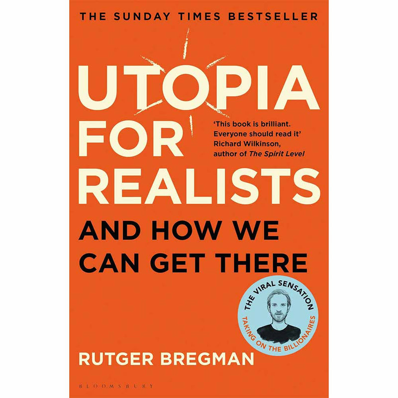 Utopia for Realists: And How We Can Get There