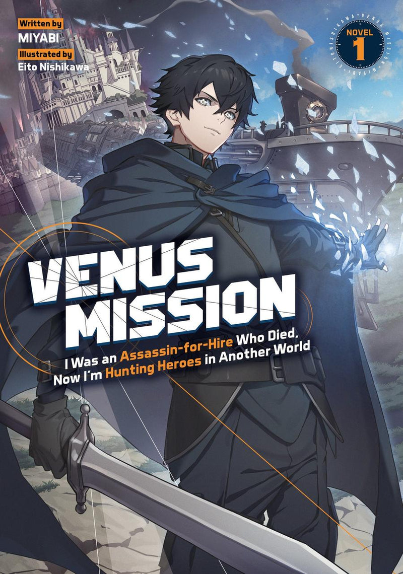 Venus Mission: I Was an Assassin-for-Hire Who Died, Now I'm Hunting Heroes in Another World (Light Novel) Vol. 1-Graphic novels/ Comic books/ Manga/ Cartoons-買書書 BuyBookBook
