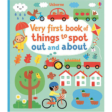 Very first book of things to spot out and about Usborne