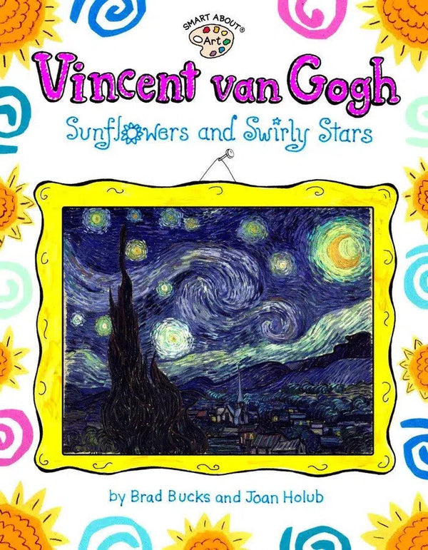 Vincent Van Gogh: Sunflowers and Swirly Stars-Children’s / Teenage general interest: Art/ music/ drama and film-買書書 BuyBookBook