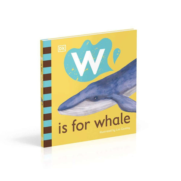 W is for Whale (Board book) DK UK