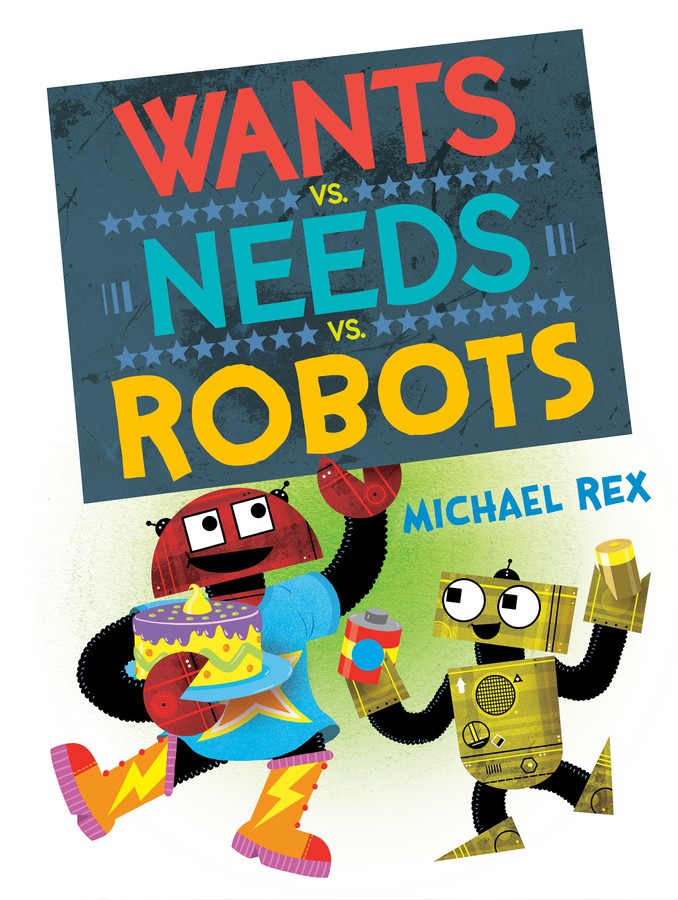 Wants vs. Needs vs. Robots-Children’s / Teenage fiction: Science fiction-買書書 BuyBookBook