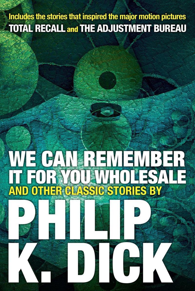 We Can Remember It for you Wholesale and Other Classic Stories-Fiction: Science fiction-買書書 BuyBookBook