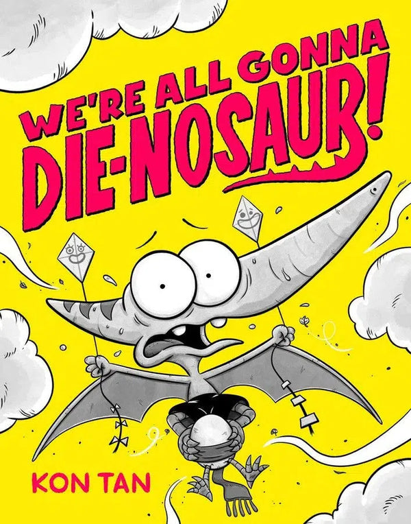 We're All Gonna Die-nosaur!-Children’s / Teenage fiction: Humorous stories-買書書 BuyBookBook