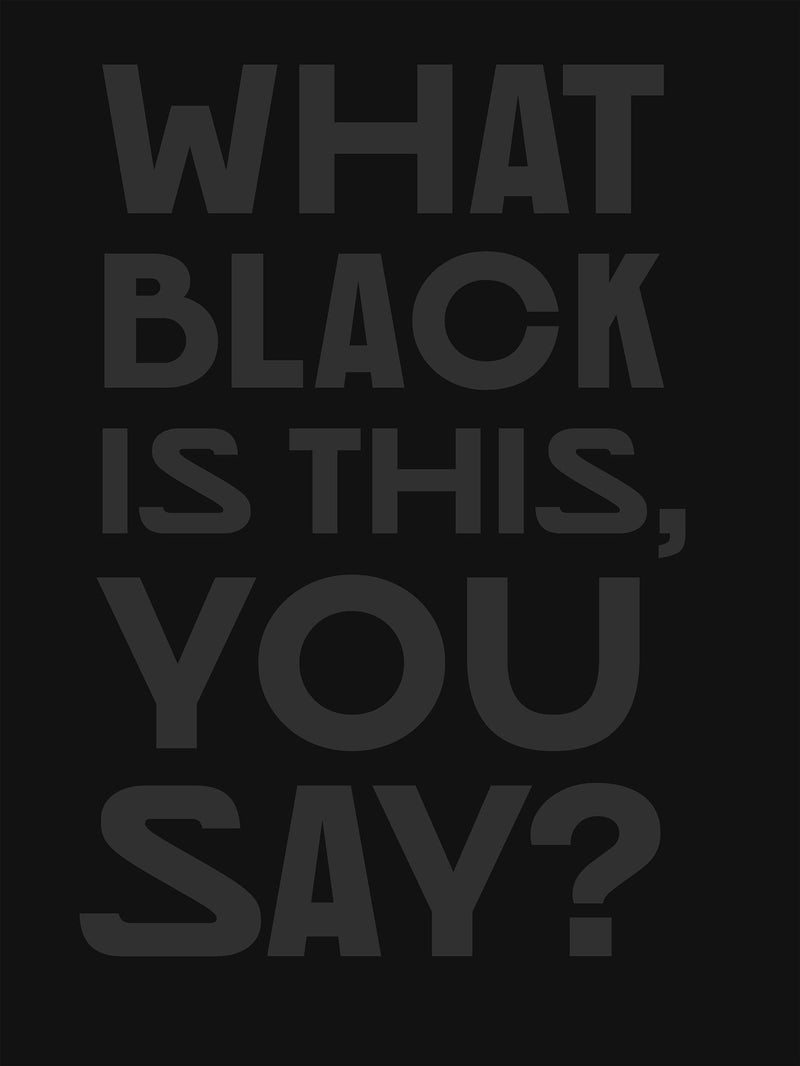 What Black Is This You Say?-Art: general-買書書 BuyBookBook