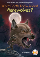 What Do We Know About Werewolves?-Children’s / Teenage: Other general interest-買書書 BuyBookBook
