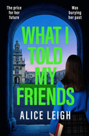 What I Told My Friends-Fiction: Thriller and horror-買書書 BuyBookBook