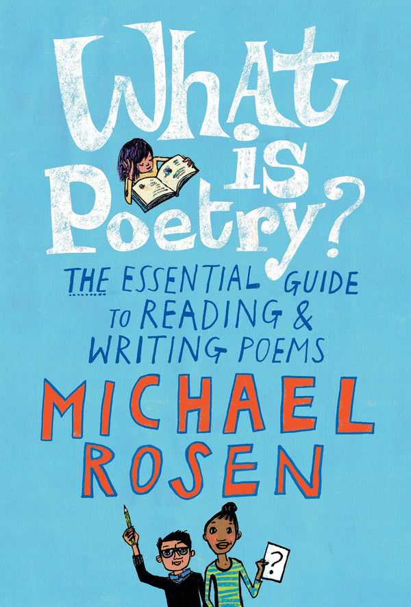 What Is Poetry?: The Essential Guide to Reading and Writing Poems-Children’s / Teenage: Other general interest-買書書 BuyBookBook