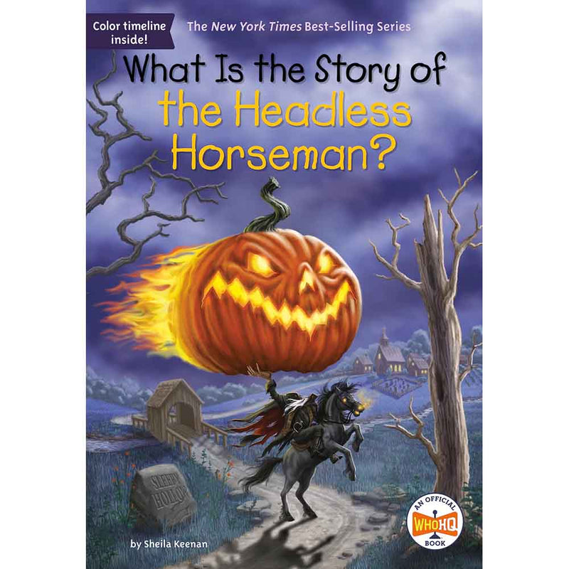 What Is the Story of the Headless Horseman? (Who | What | Where Series)-Nonfiction: 歷史戰爭 History & War-買書書 BuyBookBook