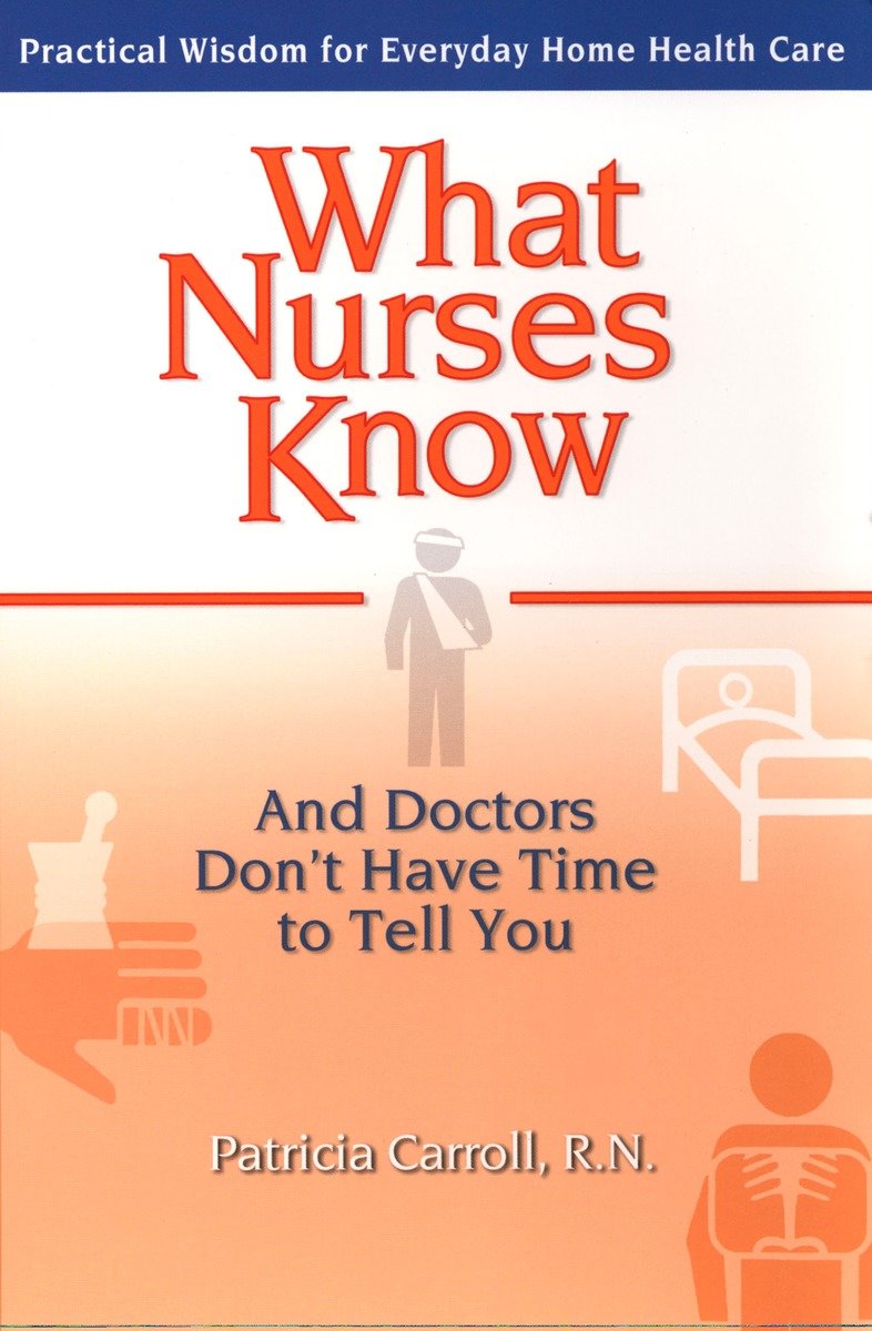 What Nurses Know and Doctors Don't Have Time to Tell You-Family and health-買書書 BuyBookBook