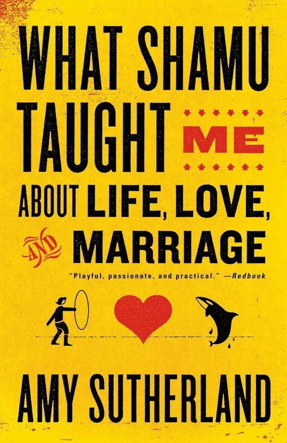 What Shamu Taught Me About Life, Love, and Marriage-Self-help/ personal development/ practical advice-買書書 BuyBookBook