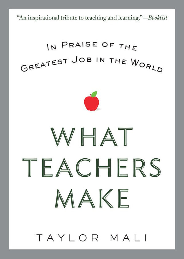 What Teachers Make