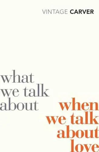 What We Talk About When We Talk About Love-Modern and contemporary fiction: general and literary-買書書 BuyBookBook