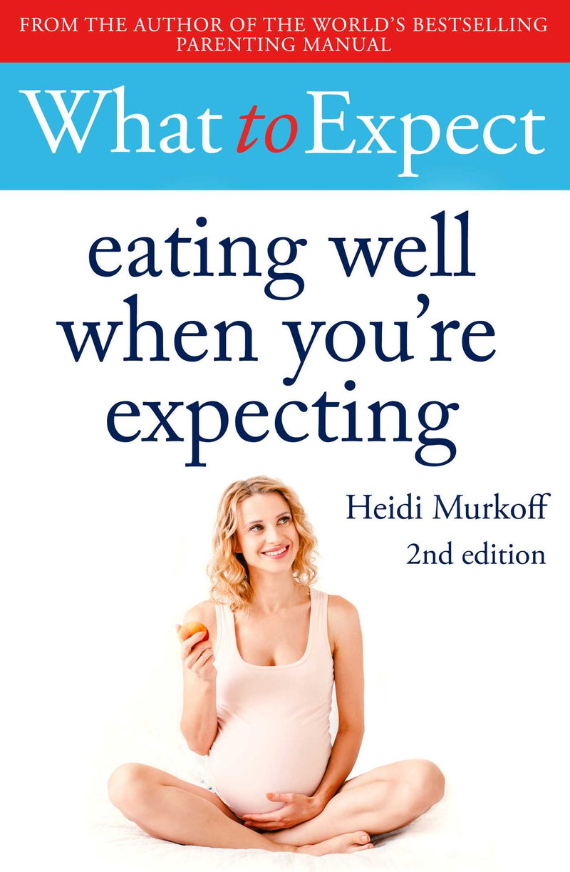 What to Expect: Eating Well When You're Expecting 2nd Edition-買書書 BuyBookBook