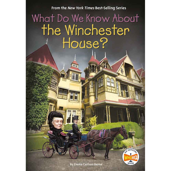 What Do We Know About the Winchester House? (Who | What | Where Series)-Nonfiction: 歷史戰爭 History & War-買書書 BuyBookBook
