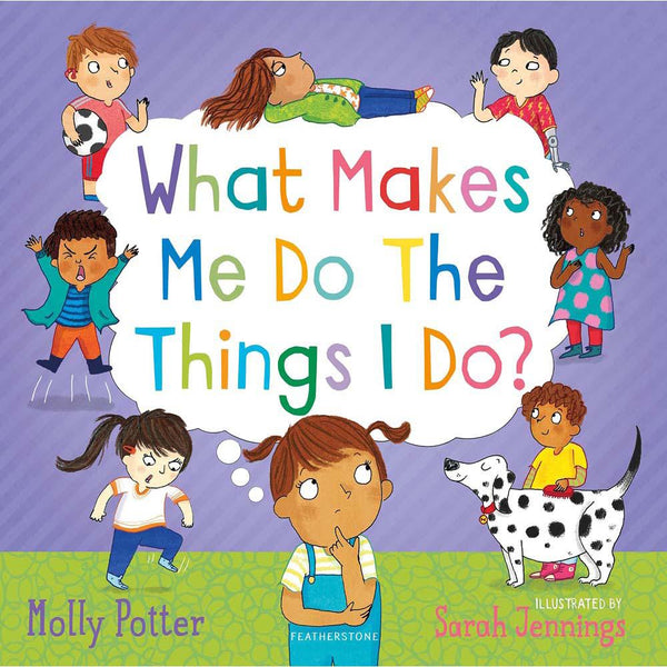 What Makes Me Do The Things I Do? (Molly Potter)-Nonfiction: 學前基礎 Preschool Basics-買書書 BuyBookBook