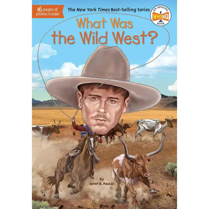 What Was the Wild West? (Who | What | Where Series) PRHUS