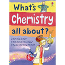What's Chemistry All About? Usborne
