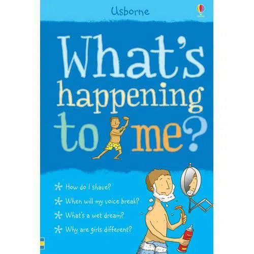 What's happening to me? (boys) Usborne