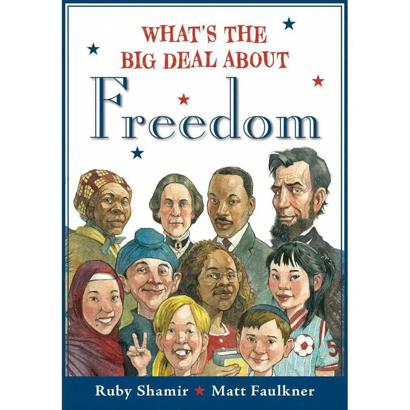 What's the Big Deal About Freedom