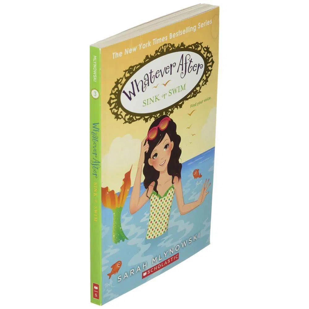Whatever After #03 Sink or Swim (Sarah Mlynowski) Scholastic