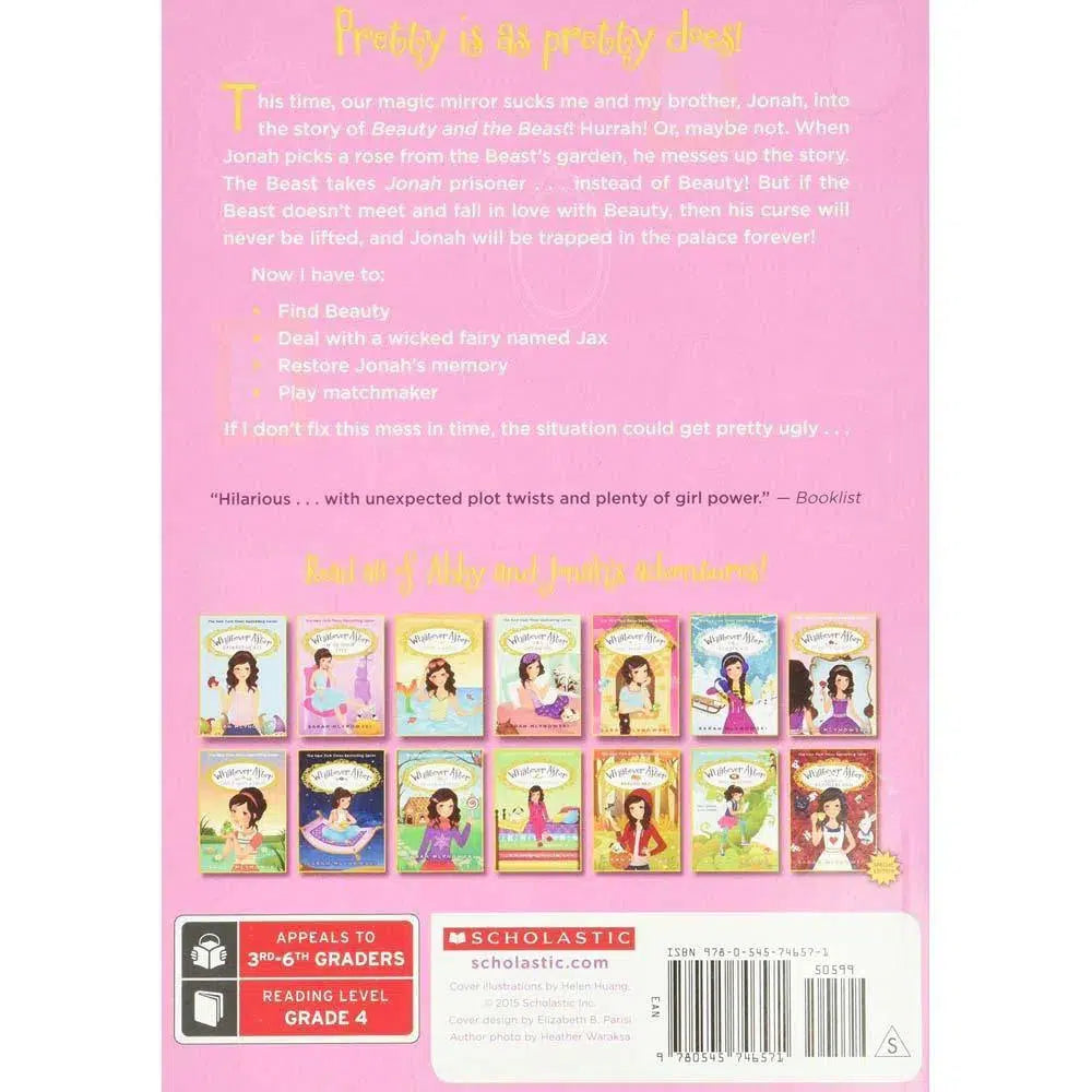 Whatever After #07 Beauty Queen (Sarah Mlynowski) Scholastic